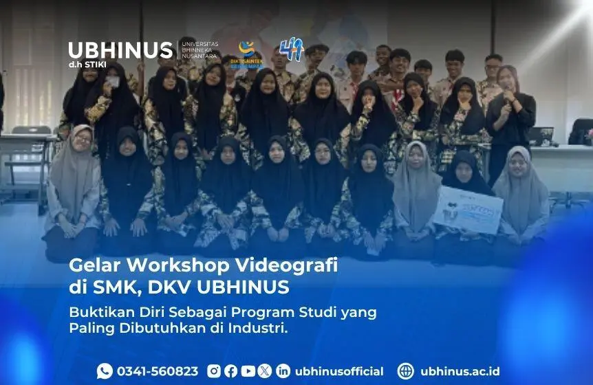 Gelar Workshop Videografi di SMK, DKV UBHINUS Buktikan Diri Sebagai Program Studi yang Paling Dibutuhkan di Industri.