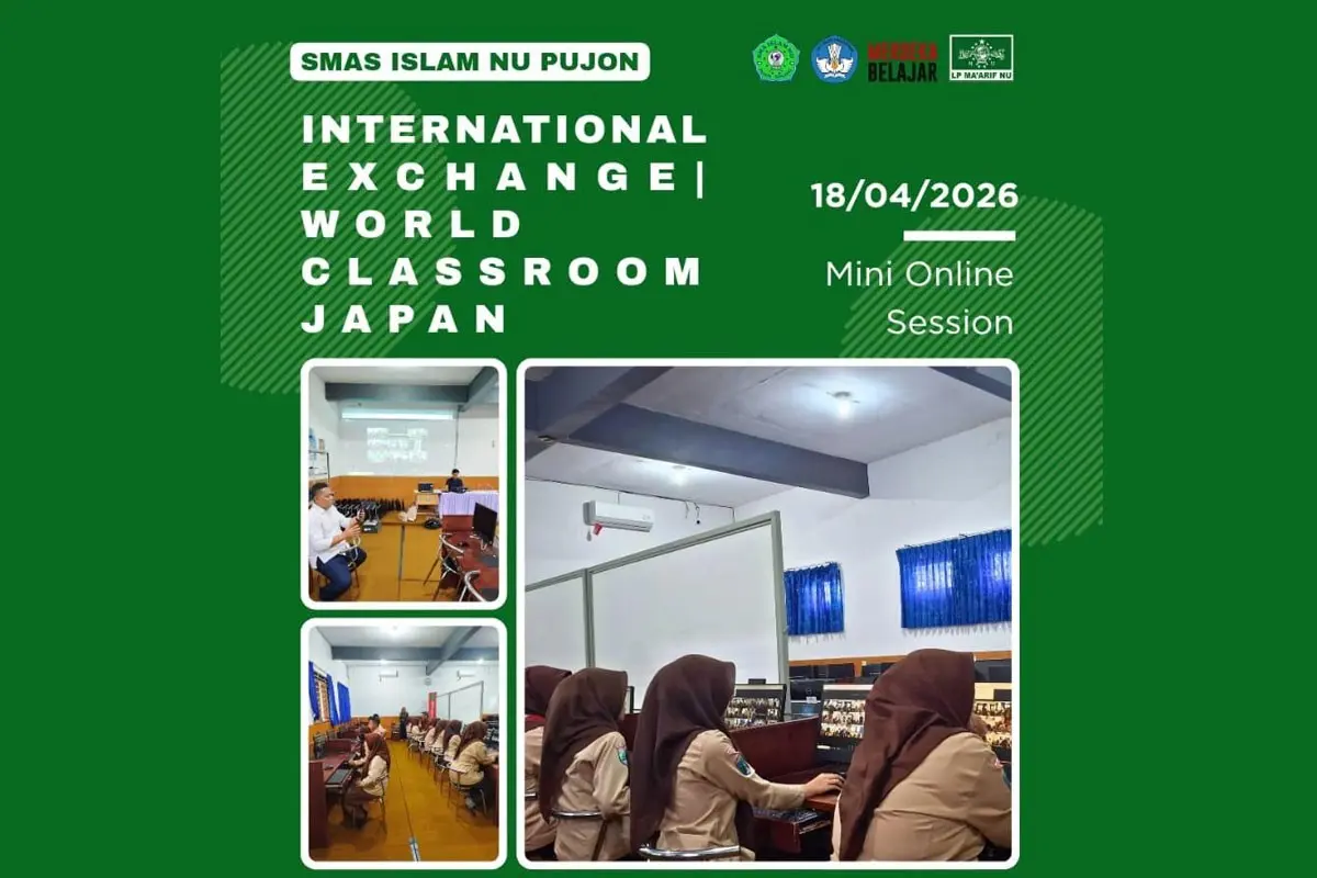 Menembus Batas Dunia: SMA Islam NU Pujon Siapkan Generasi Global Lewat Program Worldclassroom Jepang