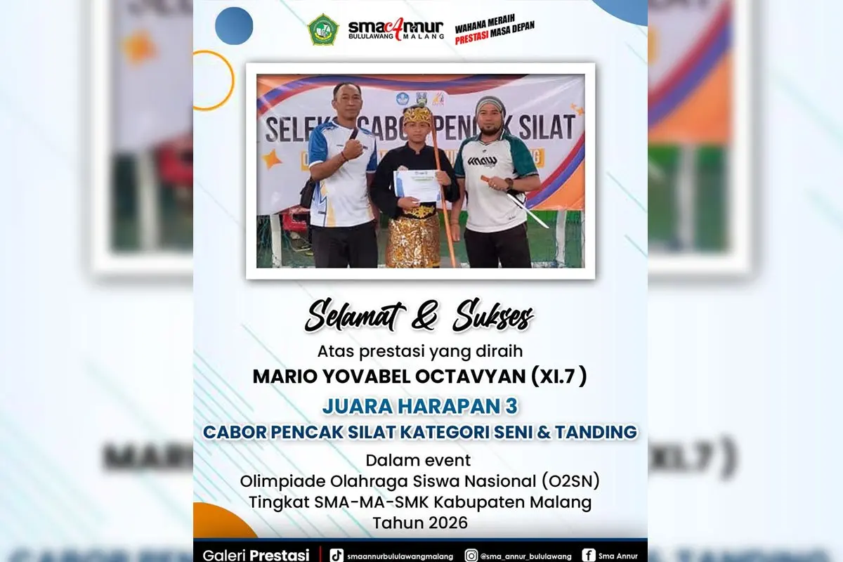 Prestasi Gemilang! Siswa SMA An Nur Bululawang Raih Juara Harapan 3 Pencak Silat